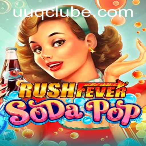 Descubra a Aventura Vibrante de RushFeverSodaPop: O Novo Jogo Sensação entre os Gamers